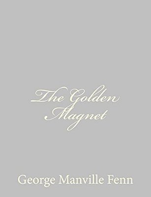 The Golden Magnet-..