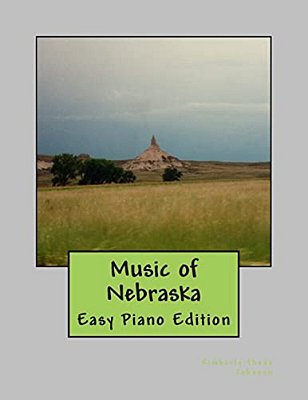 Music Of Nebraska: Easy Piano Edition-..