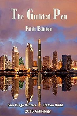 The Guilded Pen - Fifth Edition - 2016: Fifth Edition - 2016-..