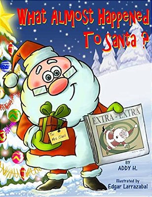 What Almost Happened To Santa-..
