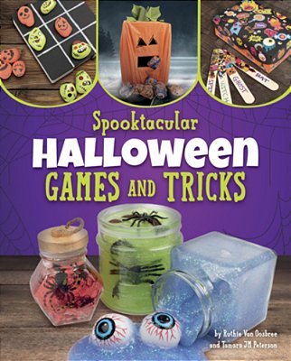 Spooktacular Halloween Games And Tricks-..