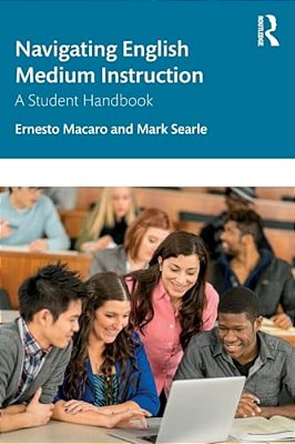 Navigating English Medium Instruction: A Student Handbook-..