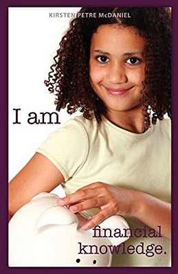 I Am Financial Knowledge.: Level One-..
