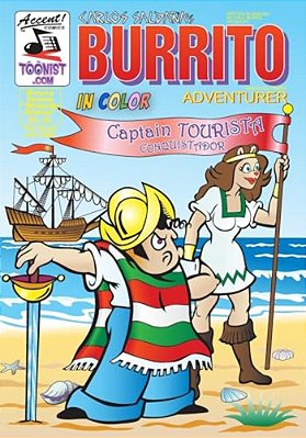 Burrito Adventurer 3: Captain Tourista, Conquistador-..