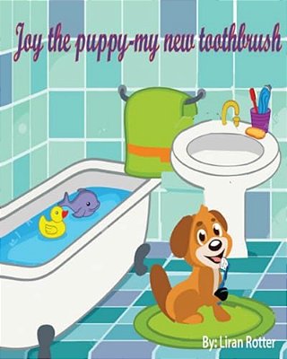Joy The Puppy - My New Toothbrush-..