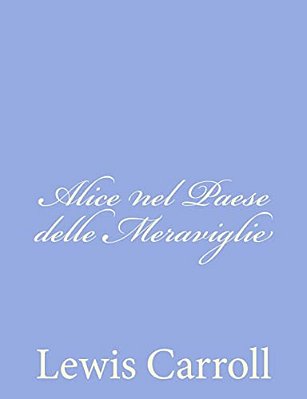 Alice Nel Paese Delle Meraviglie-..