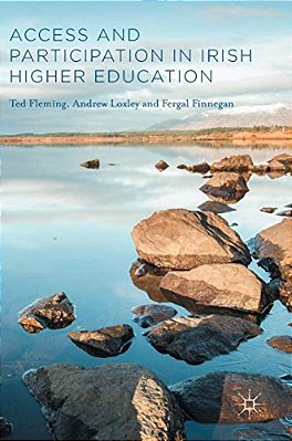 Access And Participation In Irish Higher Education-..