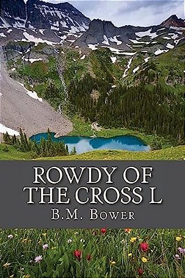 Rowdy Of The Cross L-..