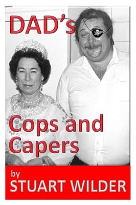Dad's Cop's Capers-..