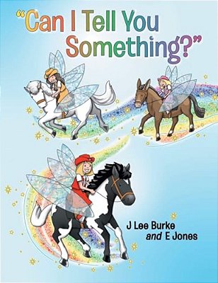 "Can I Tell You Something?"-..