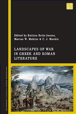 Landscapes Of War In Greek And Roman Literature-..