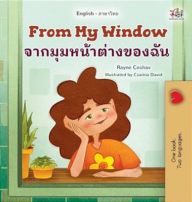 From My Window (English Thai Bilingual Kids Book)-..