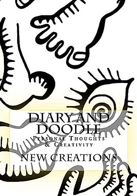 Diary And Doodle: Personal Thoughts & Creativity-..