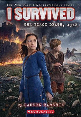 I Survived The Black Death, 1348 (I Survived #24)-..