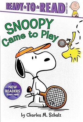 Snoopy Came To Play: Ready-To-read Ready-To-go!-..