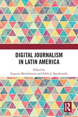 Digital Journalism In Latin America-..