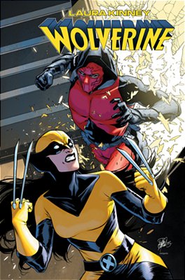 Laura Kinney: Wolverine Vol. 2 - My So-Called Perfect Life-..