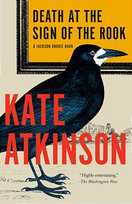 Death At The Sign Of The Rook: A Jackson Brodie Book-..