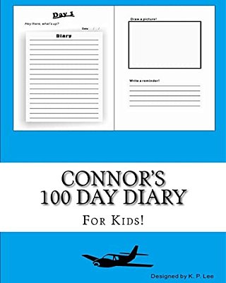 Connor's 100 Day Diary-..