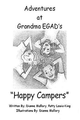 Happy Campers: Adventures At Grandma Egad's-..