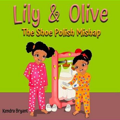 Lily & Olive: The Shoe Polish Mishap-..