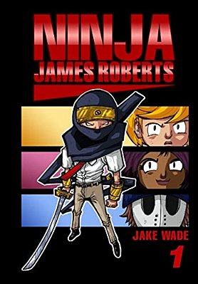 Ninja James Roberts: First Floor-..