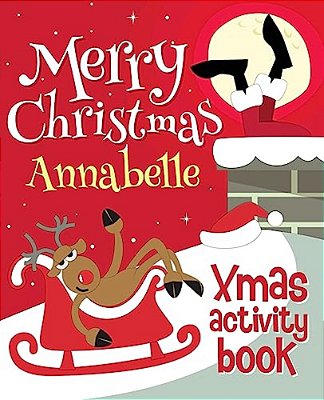 Merry Christmas Annabelle - Xmas Activity Book: (Personalized Children's Activity Book)-..