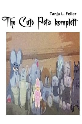 The Cute Pets Komplett: Wissenschaft Und Forschung For Kids-..