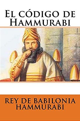 El Código De Hammurabi-..