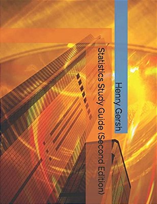 Statistics Study Guide (Second Edition)-..