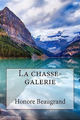 La Chasse-Galerie-..