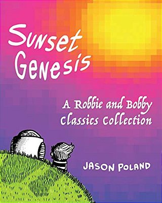 Sunset Genesis: A Robbie And Bobby Classics Collection-..