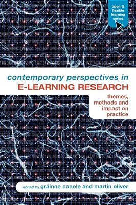 Contemporary Perspectives In E-Learning Research: Themes, Methods And Impact On Practice-..