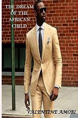 The Dream Of The African Child-..