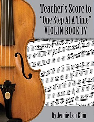 One Step At A Time: The Teacher's Score, Violin IV-..