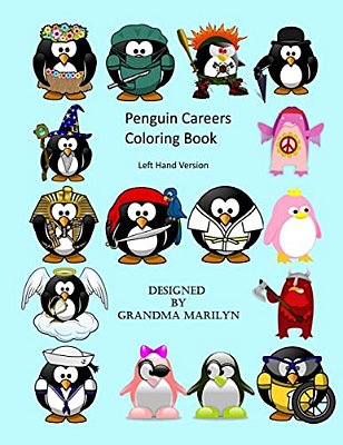 Penguin Careers Coloring Book: Left Hand Version-..