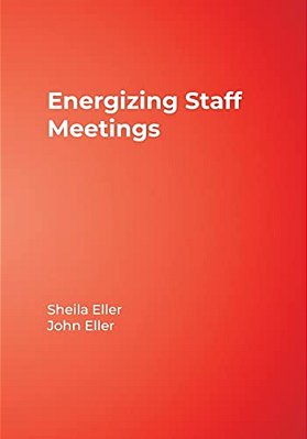 Energizing Staff Meetings-..