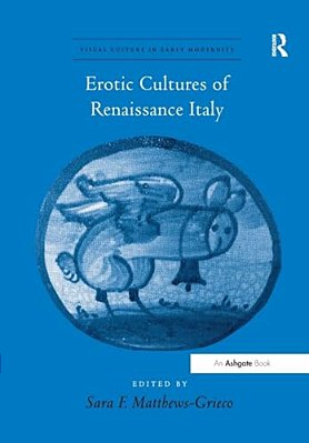 Erotic Cultures Of Renaissance Italy-..