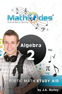 Mathodes: Etching Math In Memory: Algebra 2-..
