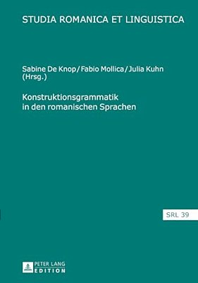 Konstruktionsgrammatik In Den Romanischen Sprachen-..
