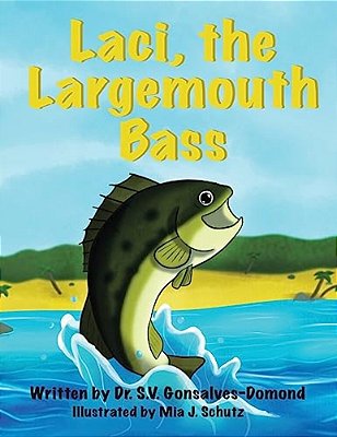 Laci, The Largemouth Bass-..
