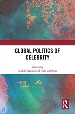 Global Politics Of Celebrity-..