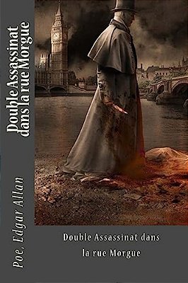 Double Assassinat Dans La Rue Morgue-..