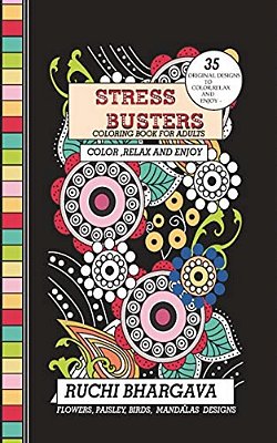 Stress Busters: Coloring Book For Adults-..