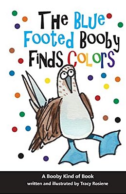 The Blue Footed Booby Finds Colors!-..