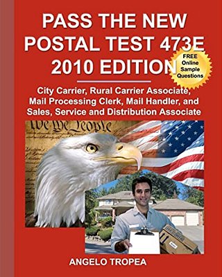 Pass The New Postal Test 473E 2010 Edition-..