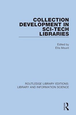 Collection Development In Sci-Tech Libraries-..