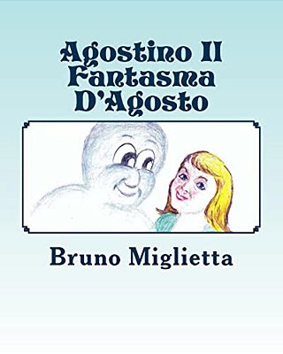 Agostino Il Fantasma D'Agosto-..