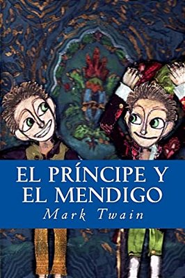 El Príncipe Y El Mendigo-..