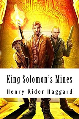 King Solomon's Mines: Allan Quatermain #1-..